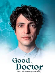 The Good Doctor (2025) S01E01-09 Bengali Dubbed ORG DP WEB-DL 1080p – 720p – 480p Download & Online Watch