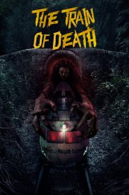 The Train of Death (2024) Indonesian NetFlix WEB-DL 1080p – 720p Download & Watch