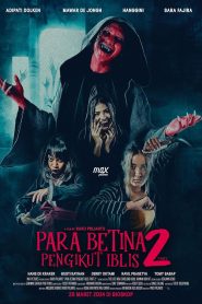 Para Betina Pengikut Iblis: Part 2 (2024) HQ Unofficial Hindi Dubbed – 720P