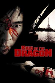 Kiss of the Dragon (2001) Hindi Dubbed WEB-DL 1080p – 720p – 480p Download & Watch