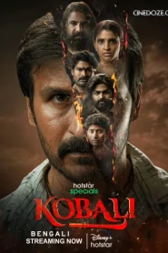 Kobali (2025) S01 Dual Audio [Bengali-Hindi] HS WEB-DL 1080p – 720p – 480p Download & Online Watch