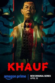 Khauf (2025) S01 Hindi Amazon WEB-DL Esub 1080p – 720p – 480p Download & Watch